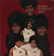 The Supremes - Golden Supremes Vol. 3