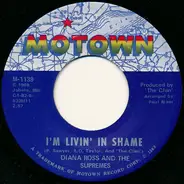 Diana Ross And The Supremes - I'm Livin' In Shame
