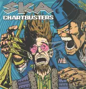 The Suspects, Thumper, Blue Meanies a.o. - Ska Chartbusters