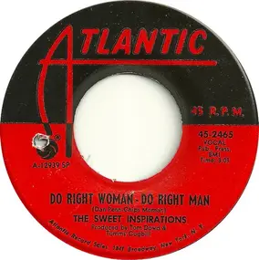 The Sweet Inspirations - Do Right Woman - Do Right Man / Reach Out For Me