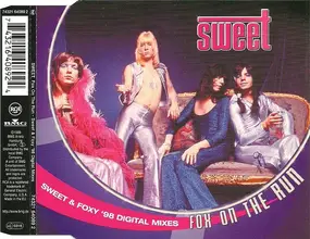 The Sweet - Fox On The Run (Sweet & Foxy '98 Digital Mixes)