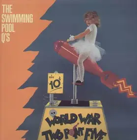 Swimming Pool Q's - World War Two Point Five