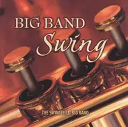 The Swingfield Big Band - Big Band Swing