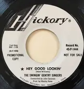 The Swingin' Gentry Singers - Hey Good Lookin' / All I Have To Do Is Dream