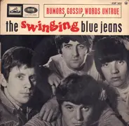 The Swinging Blue Jeans - Rumors, Gossip, Words Untrue