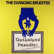 The Swinging Erudites - Unchained Parodies