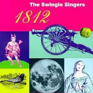 The Swingle Singers - 1812