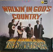 The Swordsmen Quartet - Walkin' In God's Country