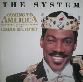 The System - Coming To America