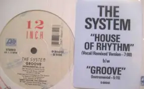 The System - House Of Rhythm