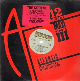 The System - I Don't Run From Danger