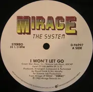 The System - I Won't Let Go