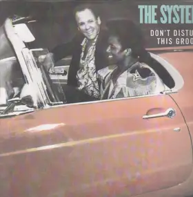 The System - Don't Disturb This Groove (Single)