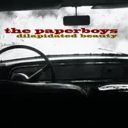 The Paperboys - Dilapidated Beauty