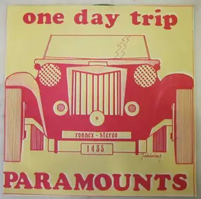 The Paramounts - One-Day Trip