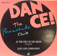 The Parachute Club - Dance!