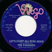 The Paragons - Let's Start All Over Again / The Vows Of Love