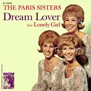 The Paris Sisters - Dream Lover / Lonely Girl