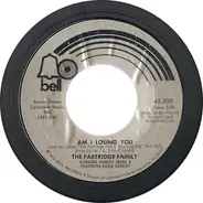 The Partridge Family Starring Shirley Jones & Featuring David Cassidy - Am I Losing You