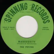 The Petites - Marguerite / Blessed Are They