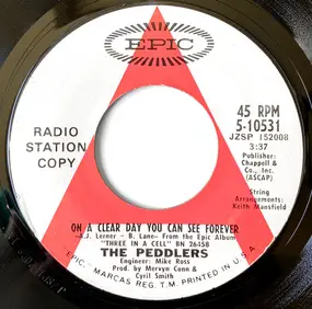The Peddlers - On A Clear Day You Can See Forever / Comin' Home Baby