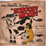 The Peels - Scrooey Mooey