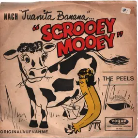 The Peels - Scrooey Mooey