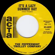 The Peppermint Trolley Company - It's A Lazy Summer Day / Blue Eyes