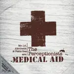 the perceptionists - Medical Aid