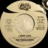 The Persuaders - I Need Love