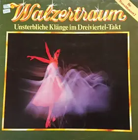 Johann Strauss II - Walzertraum Ihr Wunschkonzert 2