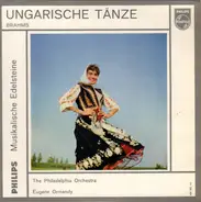 The Philadelphia Orchestra : Johannes Brahms - Ungarische Tänze