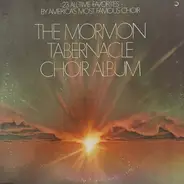 The Philadelphia Orchestra - The Mormon Tabernacle Choir Album