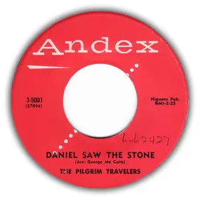 Pilgrim Travelers - Yes Indeed / Daniel Saw The Stone