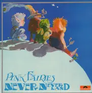 Pink Fairies - Never Neverland