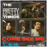 The Pretty Things - Come See Me / £.s.d.