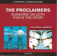 The Proclaimers - Sunshine On Leith / This Is The Story