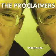 The Proclaimers - Persevere