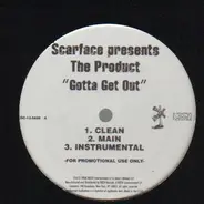The  Product - Gotta Get Out / I'm A
