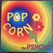 The Psyche - Pop Corn