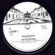 The Pulsaters - Modern Man / Cos We're Squatters