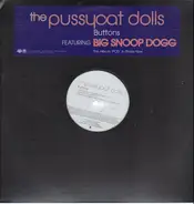 The Pussycat Dolls Featuring Snoop Dogg - Buttons