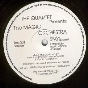 The Quartet - The Quartet Presents: The Magic Orchestra