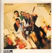 The Quick - Down The Wire