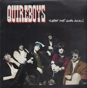 the Quireboys - There She Goes Again