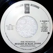 The Rowans - Beggar In Blue Jeans