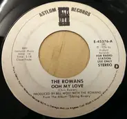 The Rowans - Ooh My Love