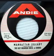 The Roy Granger Orchestra And Chorus - Manhattan Lullaby