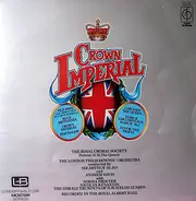 The Royal Choral Society , The London Philharmonic Orchestra , Andrew Davis , Arthur Bliss - Crown Imperial