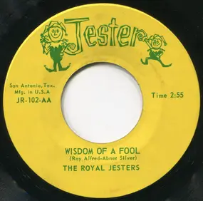 Royal Jesters - What Love Has Joined Together / Wisdom Of A Fool